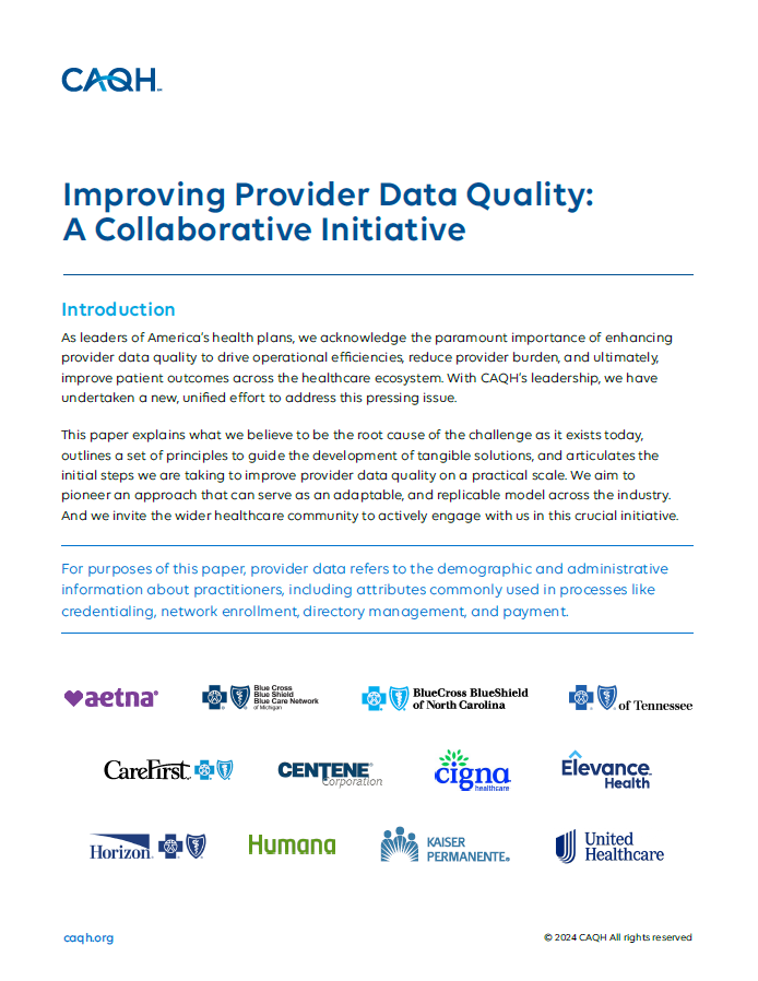 Improving Provider Data Quality A Collaborative Initiative CAQH